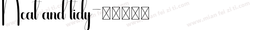Neat and tidy字体转换